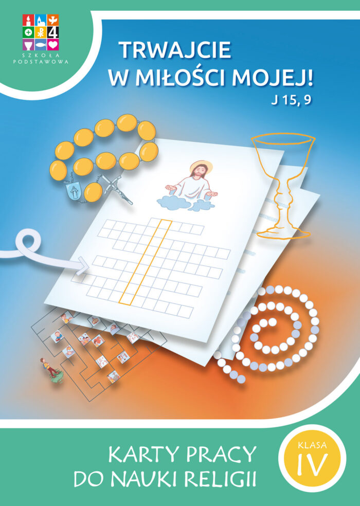 Karty Pracy Trwajcie w miłości mojej! J 15,9